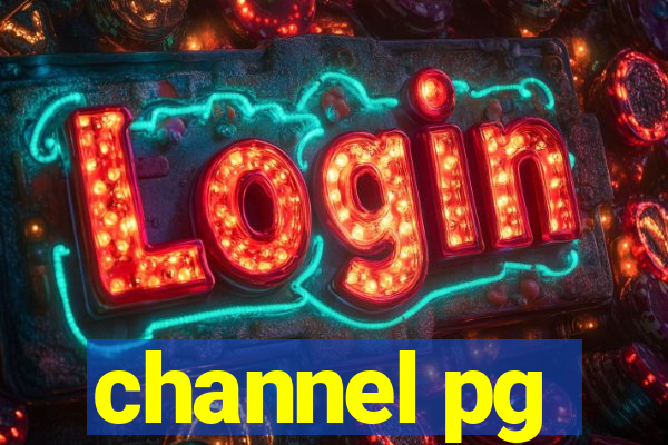 channel pg